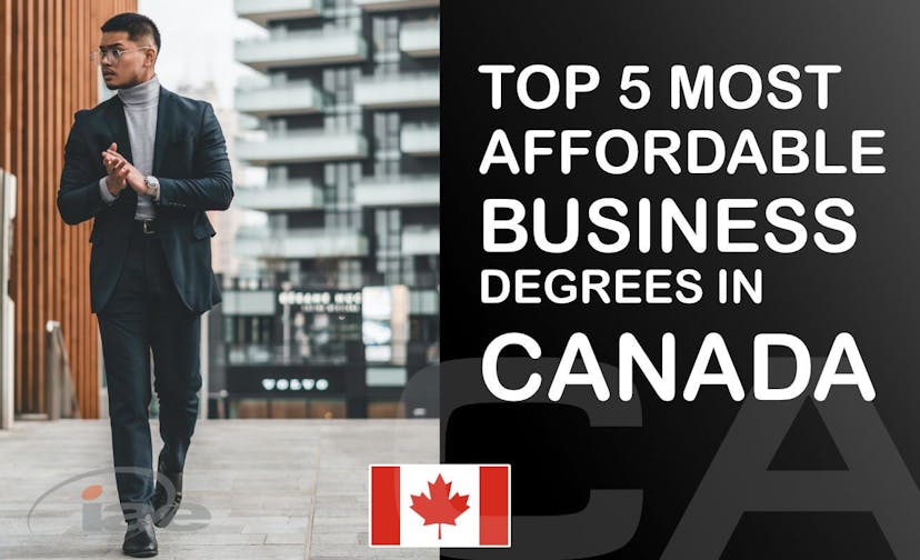 🇨🇦 Top 5 most affordable business degrees in Canada (Bachelor's level)