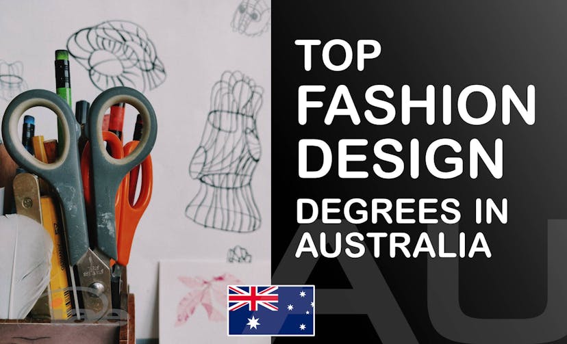 🇦🇺 Top Fashion Design Degrees in Australia (Bachelor's)